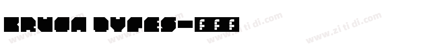 Bruta Types字体转换